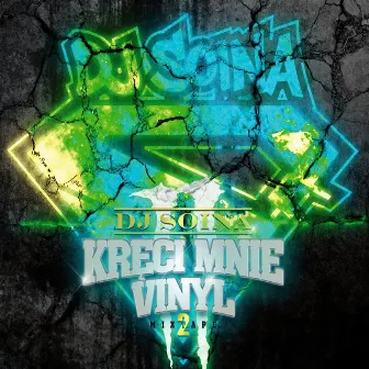 Kręci mnie vinyl 2 by Dj Soina