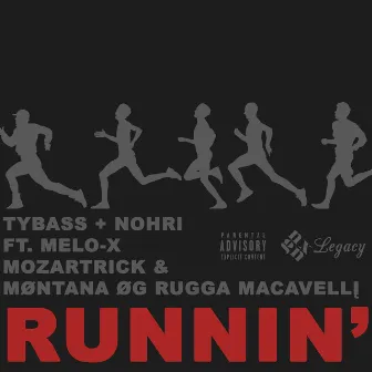 Runnin by TyBass