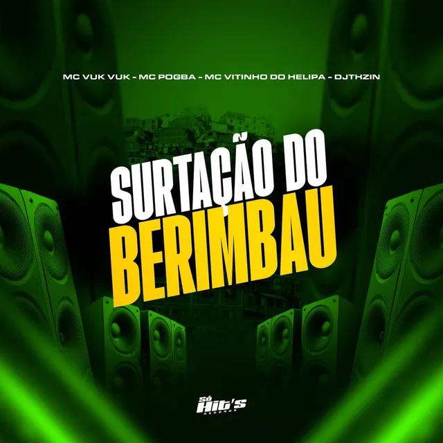 Surtação do Berimbau