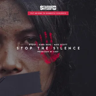 Stop the Silence by Pyoot