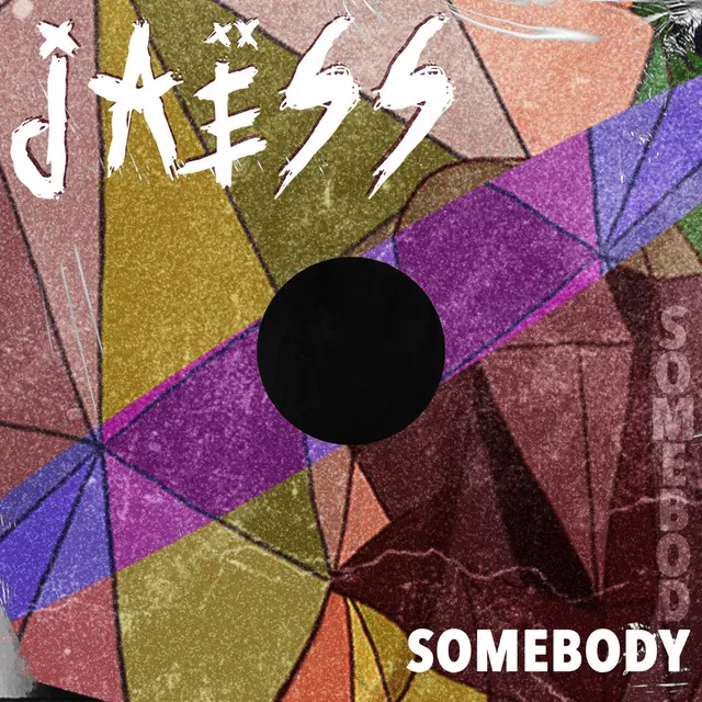 Somebody