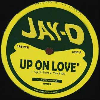 Up On Love by Jay-D