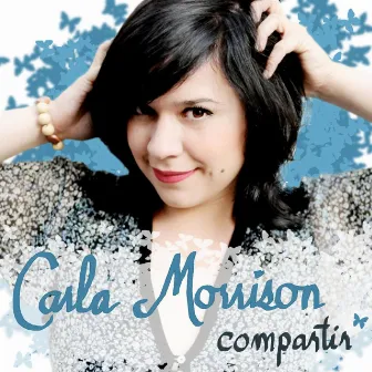 Compartir by Carla Morrison