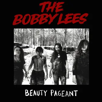 Beauty Pageant by THE BOBBY LEES