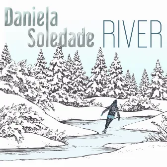 River by Daniela Soledade