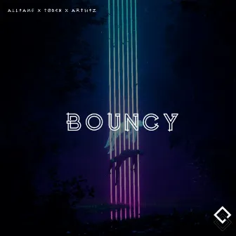 Bouncy by Alliane