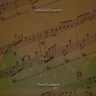 Piano Euphoria by Valhalla Orquestra