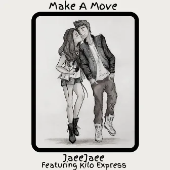 Make A Move by JaeeJaee