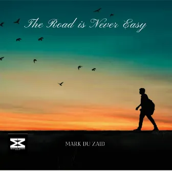 The Road Is Never Easy by Mark Du Zaid