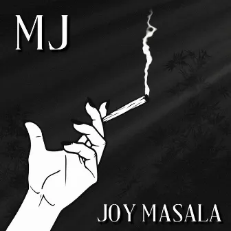 MJ by Joy Masala