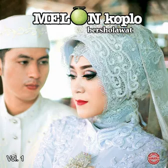 Melon Koplo Bersholawat, Vol. 1 by Gus Hilmi