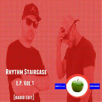 E.P. Vol. 1 by Rhythm Staircase