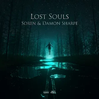 Lost Souls by SOREN