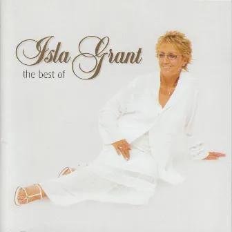 The Best Of by Isla Grant