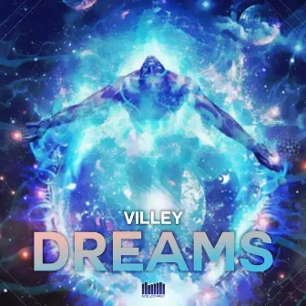 Dreams by Villey