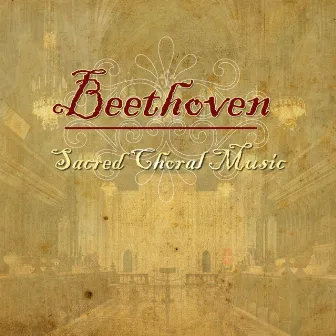 Beethoven - Sacred Choral Music by Monte Carlo National Opera Orchestra