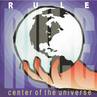 Center of the Universe by Rule