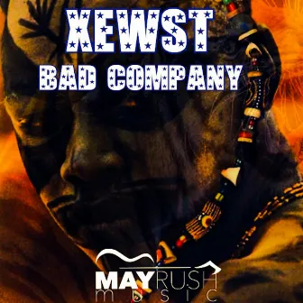 Bad Company by Xewst