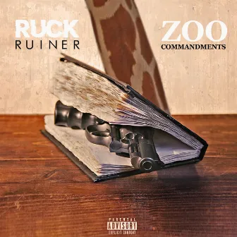 Zoo Commandments by Ruck Ruiner