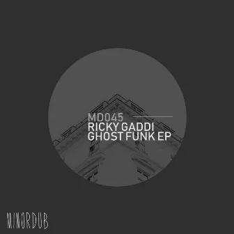 GHOST FUNK EP by Ricky Gaddi