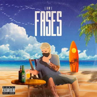 Fases by lowz