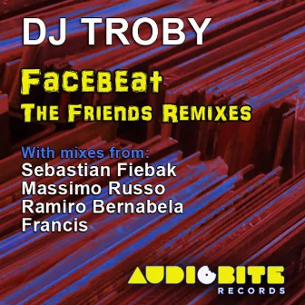 Facebeat - the Friends Remixes by DJ Troby