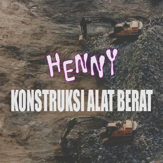 Konstruksi Alat Berat by Henny