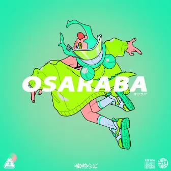 OSARABA by YACA IN DA HOUSE