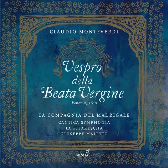 Monteverdi: Vespro della Beata Vergine by Cantica Symphonia