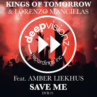 SAVE ME (feat. Amber Liekhus) by Lorenzo Mancillas