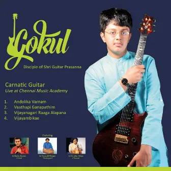 Carnatic Guitar (Live) by Gokul