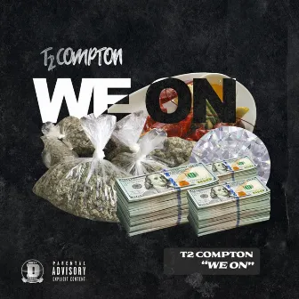 We On by T2 Compton