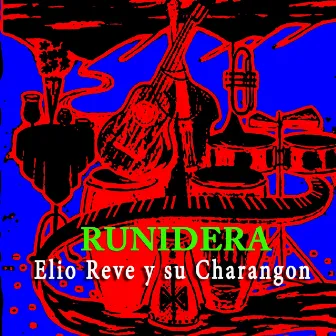 Runidera by Elio Revé Y Su Charangón