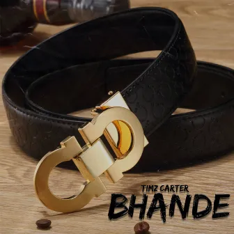 Bhande by Timz Carter