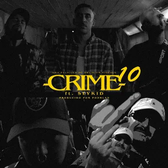 CRIME #10 by CRIME