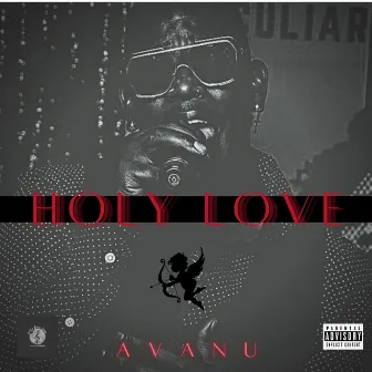 Holy Love by AvaNu