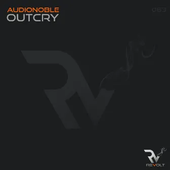 Outcry by Audionoble