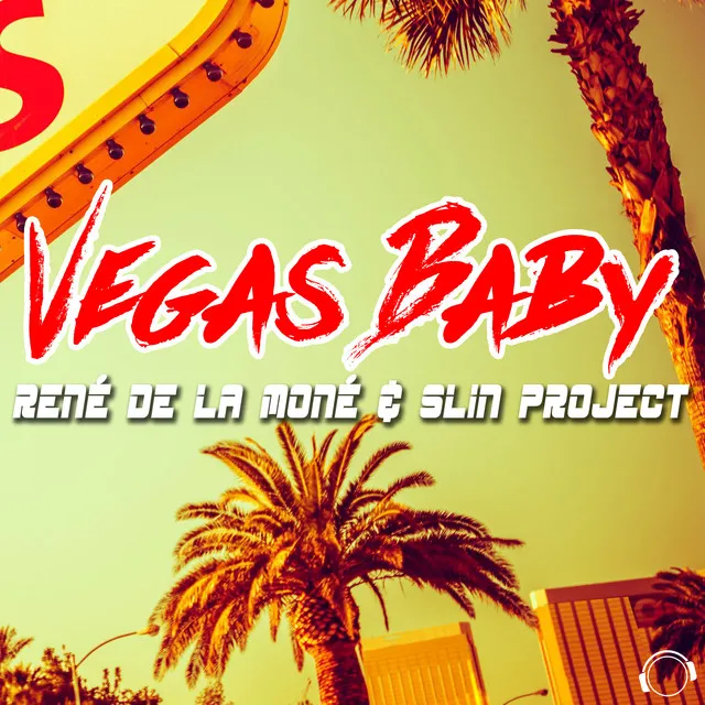 Vegas Baby - Raindropz! Remix Edit