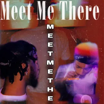 Meet Me There by Meekopapi