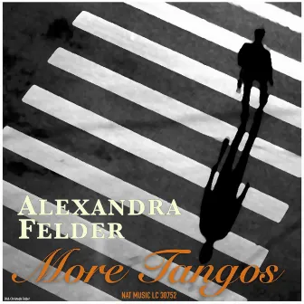 More Tangos by Alexandra Felder