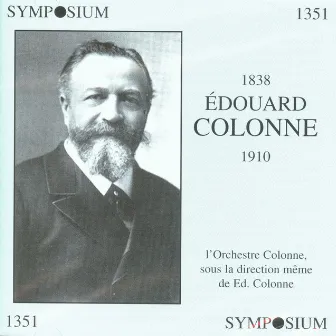 Edouard Colonne by Orchestre Colonne