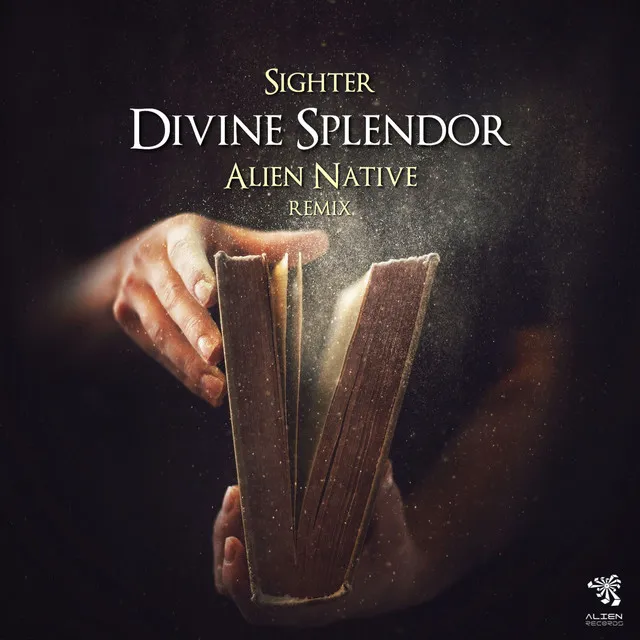 Divine Splendor - Alien Native Remix