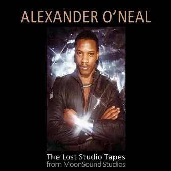 The Lost Tapes by Alexander O'Neal