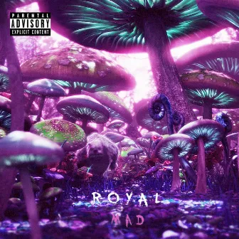 Mad by Royal