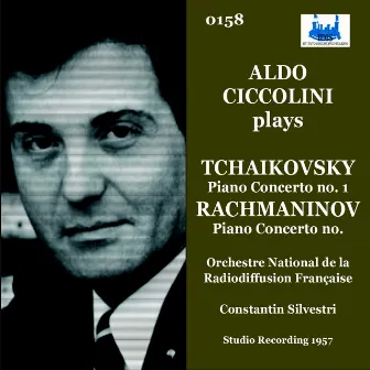 Tchaikovsky: Piano Concerto No. 1 in B-Flat Minor, Op. 23, TH 55 - Rachmaninoff: Piano Concerto No. 2 in C Minor, Op. 18 (Remastered 2023) by Constantin Silvestri