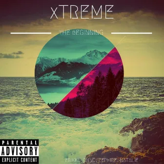 The Beginning by Xtreme