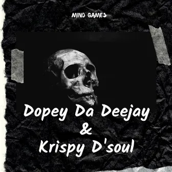 Mind Games by Krispy D'soul