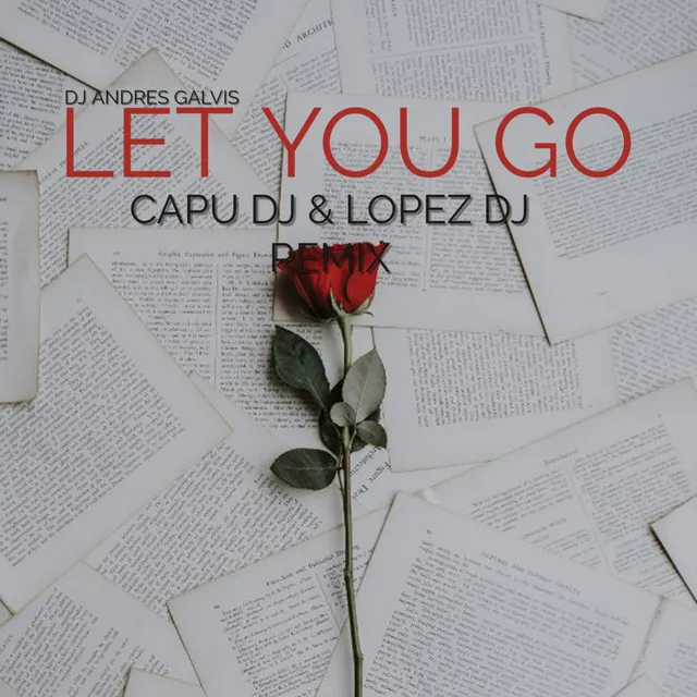 Let You Go - Capu DJ, LOPEZ DJ Remix