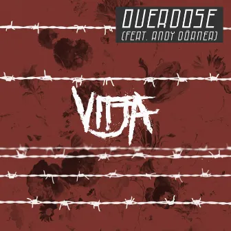 Overdose (feat. Andy Dörner) by Vitja