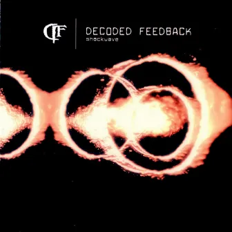 Shockwave by Decoded Feedback